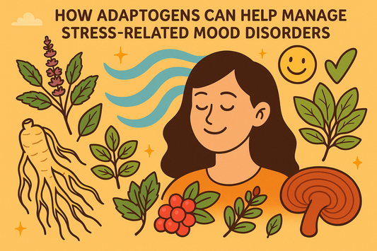 How Adaptogens Can Help Manage Stress-Related Mood Disorders
