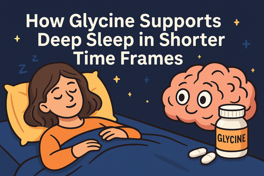 How Glycine Supports Deep Sleep in Shorter Time Frames