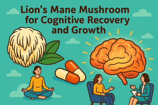 Lion’s Mane Mushroom for Cognitive Recovery and Growth