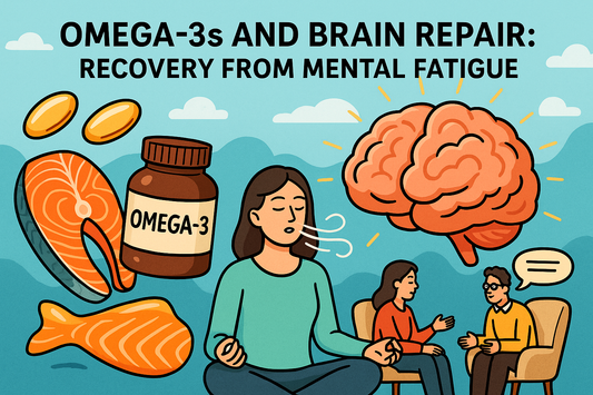 Omega-3s and Brain Repair: Recovery from Mental Fatigue