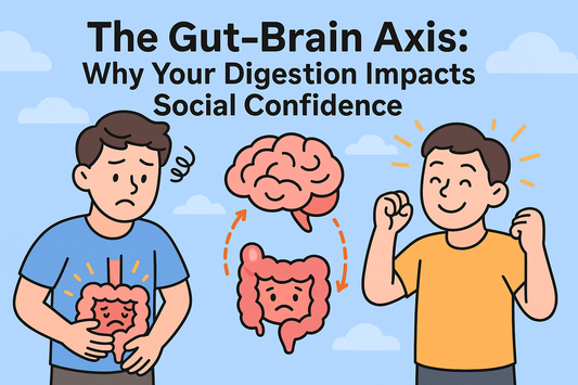The Gut-Brain Axis: Why Your Digestion Impacts Social Confidence