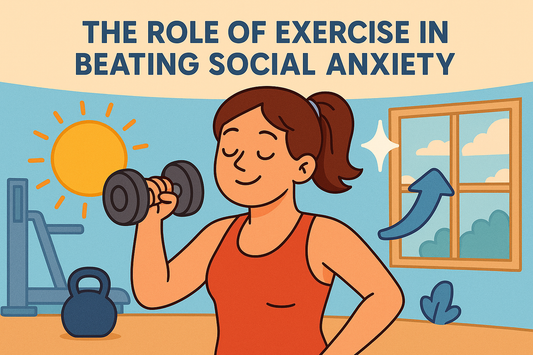 The Role of Exercise in Beating Social Anxiety
