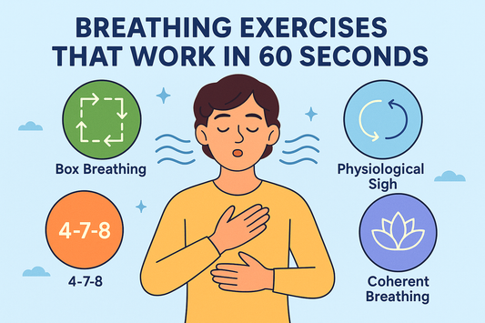 Breathing Exercises That Work in 60 Seconds: Quick Tools for Calm and Confidence