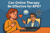 Can Online Therapy Be Effective for BPD?