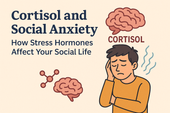Cortisol and Social Anxiety: How Stress Hormones Affect Your Social Life