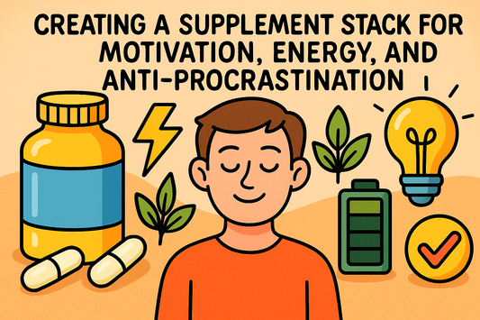 Creating a Supplement Stack for Motivation, Energy, and Anti-Procrastination