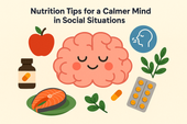 Nutrition Tips for a Calmer Mind in Social Situations