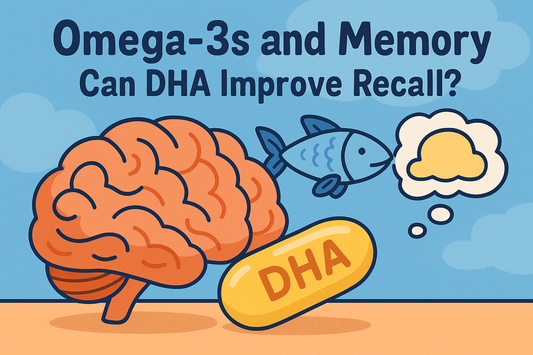 Omega-3s and Memory: Can DHA Improve Recall?