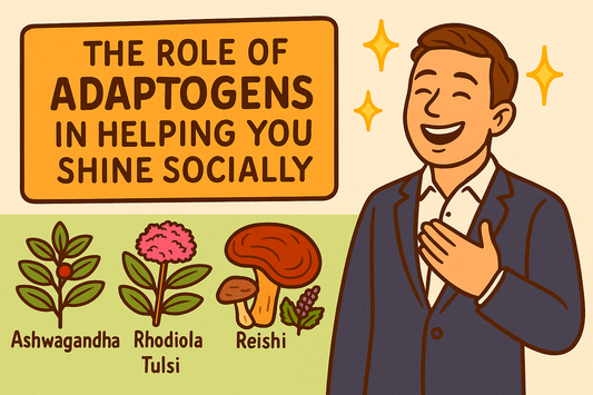 The Role of Adaptogens in Helping You Shine Socially