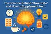 The Science Behind “Flow State” and How to Supplement for It