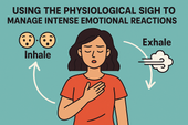 Using the Physiological Sigh to Manage Intense Emotional Reactions in BPD